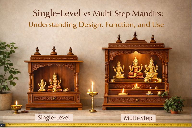 Single-Level vs Multi-Step Mandirs: Understanding Design, Function, and Use